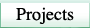 projects